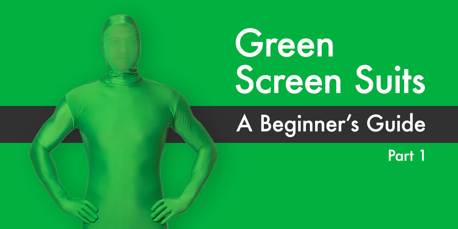 A Beginner's Guide to Green Screen Suits Sync VFX Gear A Beginner's Guide to Green Screen Suits Sync VFX Gear